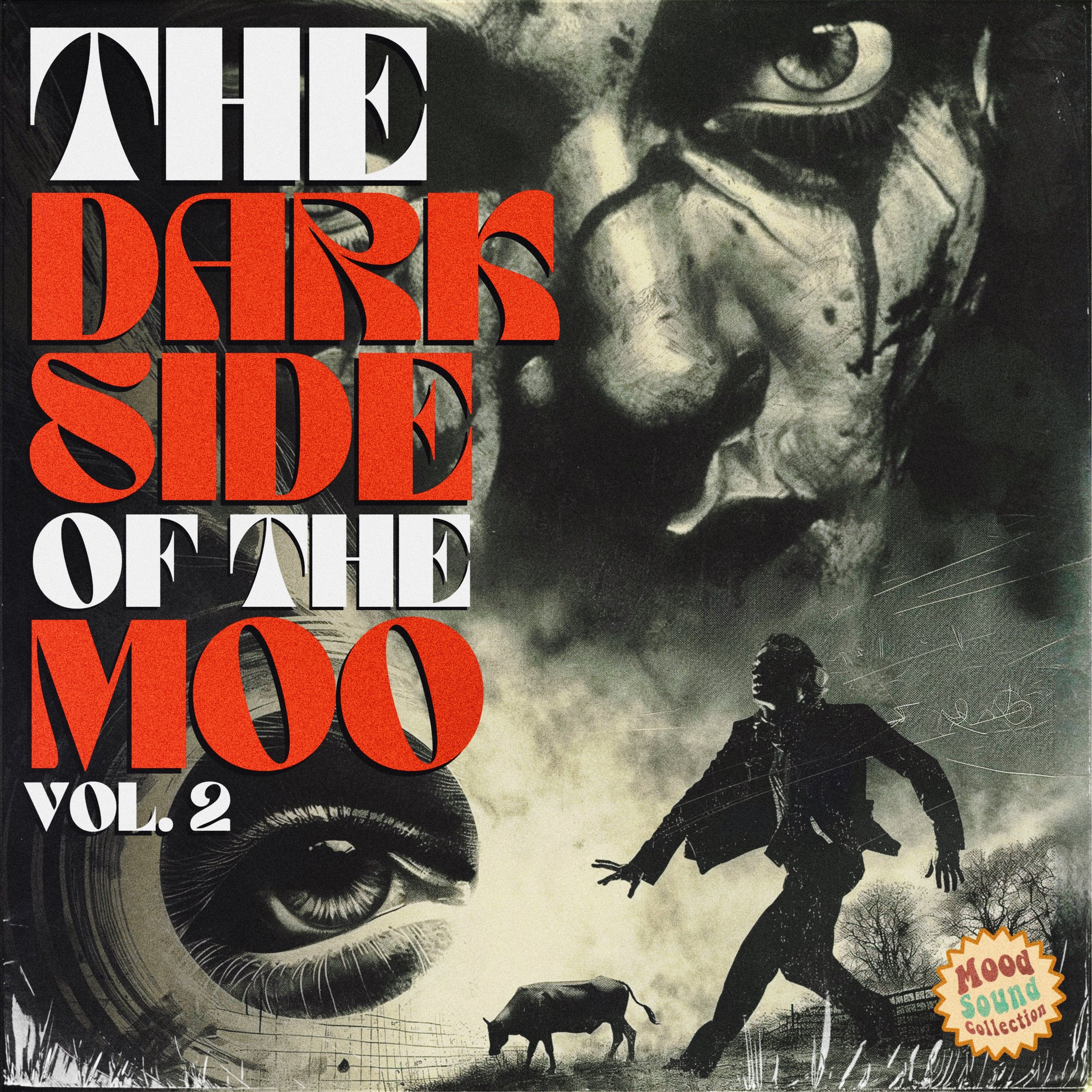 The Dark Side of the Moo Vol. 2